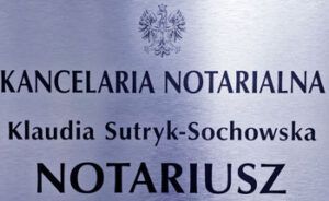 Notariusz Klaudia Sutryk-Sochowska